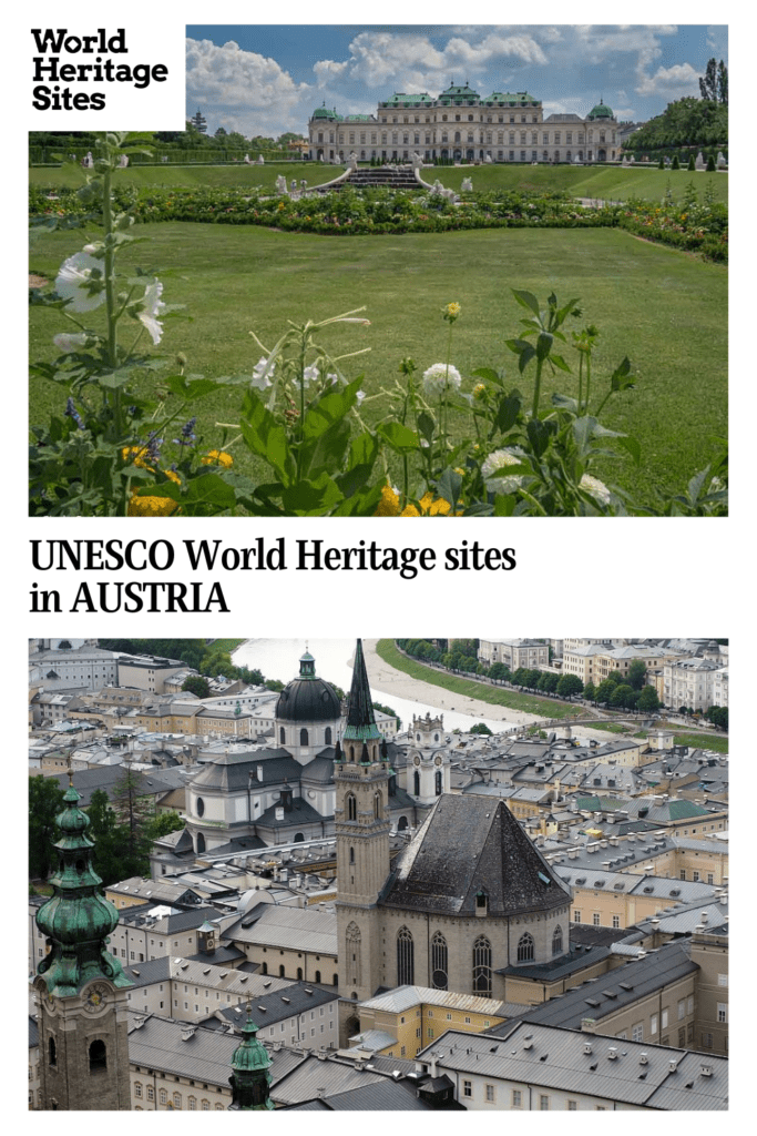 Text: UNESCO World Heritage sites in AUSTRIA. Images: above, Belvedere palace; below, a view of Salzburg.