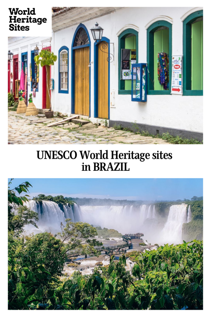 Text: UNESCO World Heritage sites in Brazil. Images: a row of brightly painted houses above, a large waterfall below.