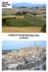 Text: UNESCO World Heritage sites in Italy. Images: above, a winegrowing landscape; below, an old city atop a hill.