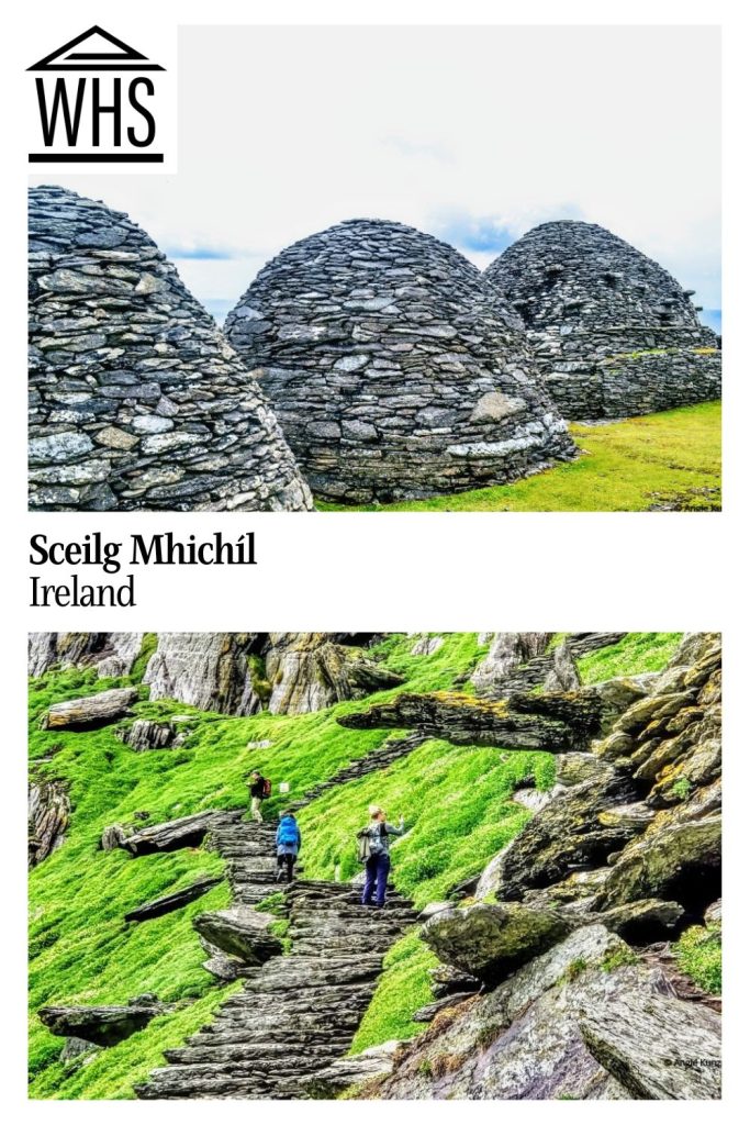 Text: Sceilg Mhichil, Ireland. Images: above, stone huts, below, stair pathway up the hill.