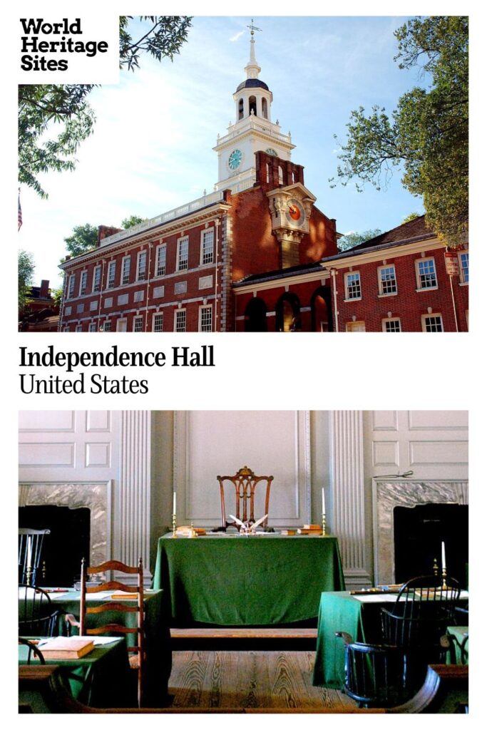 Text: Independence Hall, United States. Images: above, a view of the whole building; below, a view inside the building looking toward the front.