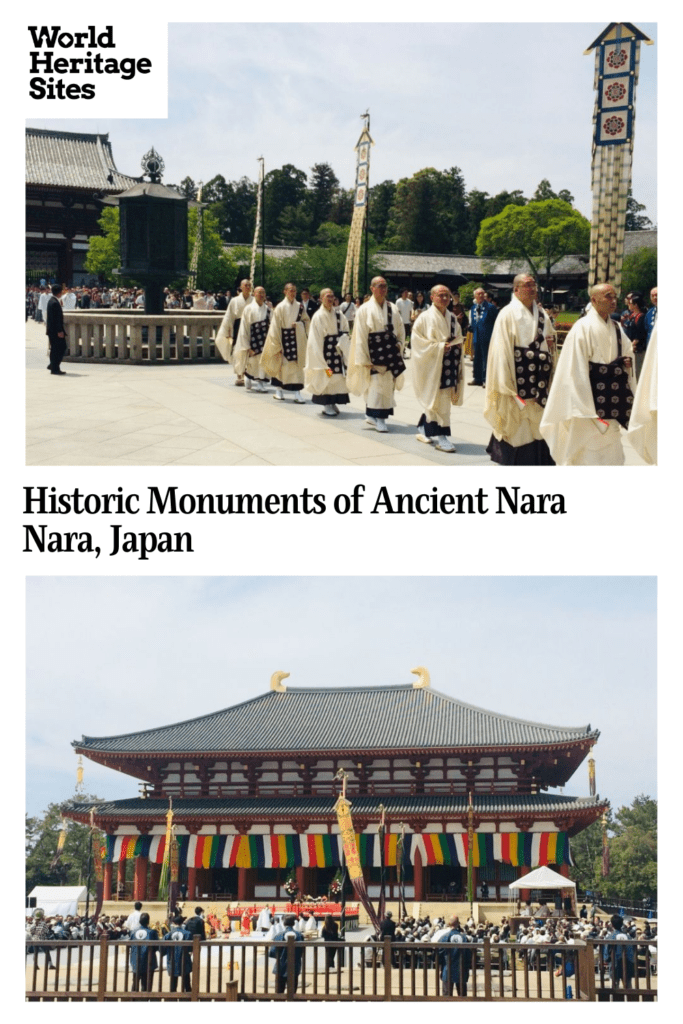 Text: Historic Monuments of Ancient Nara, Nara, Japan. Images: above, a row of monks in white robes; below, a view of the temple building.