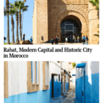 Text: Rabat, Modern Capital and Historic City in Morocco. Images: above, a large stone gateway; below, a street view down a narrow street, the bottom half of the buildings painted in bright blue.