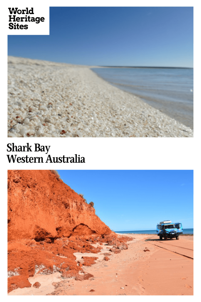 Text: Shark Bay, Western Australia. Images: Above, looking down a long empty beach of white sand; below, a red cliff, with a jeep parked at the bottom of it.