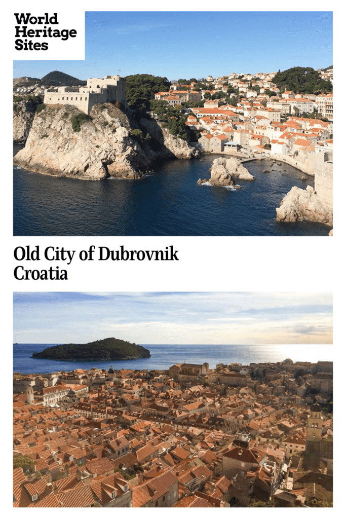 Text: Old City of Dubrovnik, Croatia. Images: above, a view from the water of a small bay with buildings clustered above it; below a view over the whole old city and its red roofs.