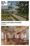 Text: Gardens and Castle at Kroměříž, Czechia. Images: above, a view of the very formal baroque garden; below, an interior room, high ceiling painted in an ornate baroque style.