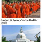 Text: Lumbini, birthplace of the Lord Buddha, Nepal. Images: above, a procession of monks in orange robes and sandals; below, a view of the white Peace Pagoda.