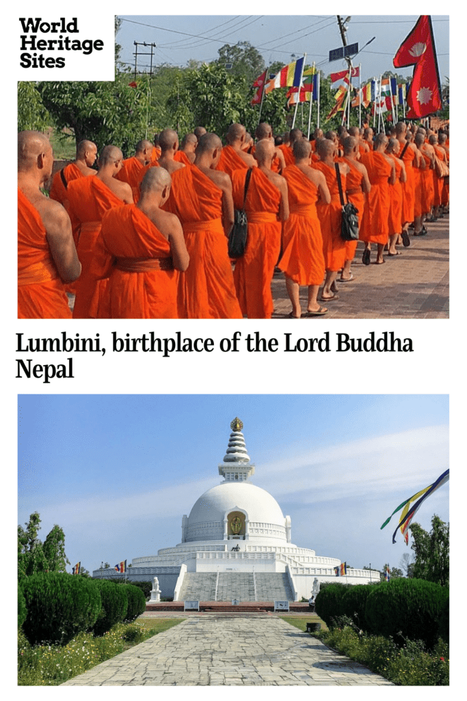 Text: Lumbini, birthplace of the Lord Buddha, Nepal. Images: above, a procession of monks in orange robes and sandals; below, a view of the white Peace Pagoda.