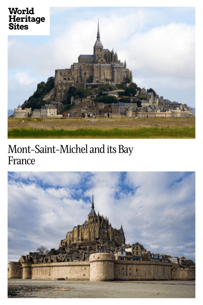 Text: Mont-Saint-Michel and its Bay, France. Images: two different views of Mont-St-Michel.