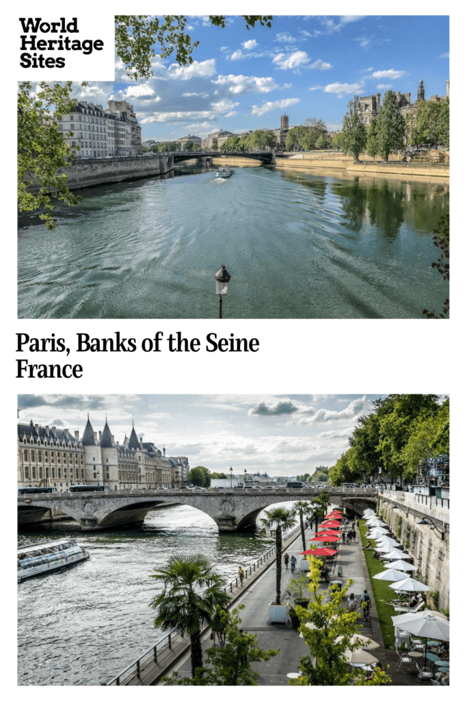 Text: Paris, Banks of the Seine, France. Images: Two views of the Seine River, one from its center, the other including a part of the bank with a café along it.
