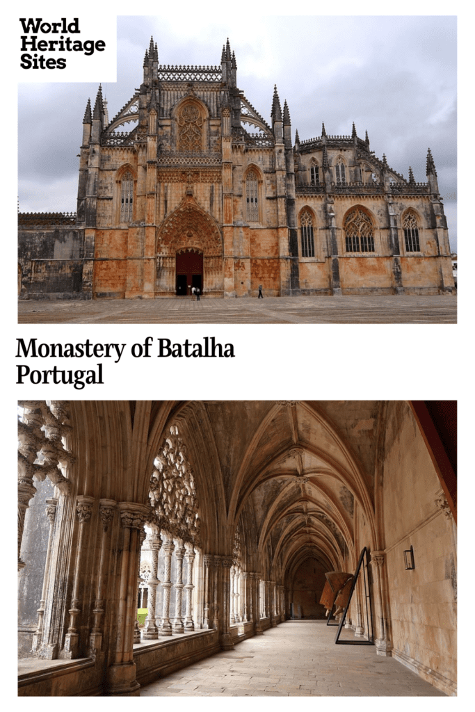 Text: Monastery of Batalha, Portugal. Images: above, the exterior view of the church; below, a view down a hall in the cloister.