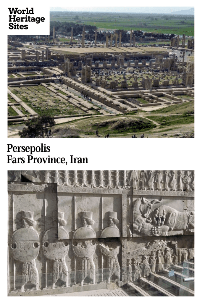 Text: Persepolis, Fars Province, Iran. Images: above, a view from a height at the whole area of the ruins; below, a bas-relief.