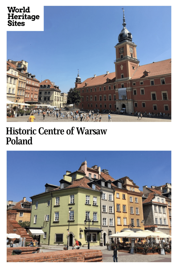 Text: Historic Centre of Warsaw, Poland. Images: above, the town hall with its tower on the marketplace; below, a row of buildings in pastel colors.
