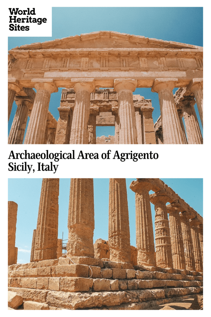 Text: Archaeological Area of Agrigento, Sicily, Italy. Images: above, looking up at a temple's pediment; below, a temple with only partial pillars around the edges.
