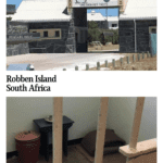 Text: Robben Island, South Africa. Images: above, the entrance gate; below, a prison cell.