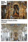 Text: Pilgrimage Church of Wies. Images: above a close-up of the famous Jesus statue; below, the altar of the church.