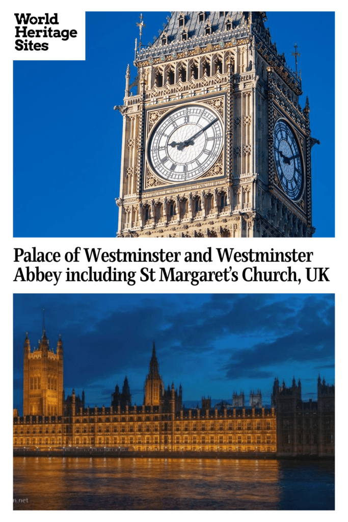 Text: Palace of Westminster and Westminster Abbey including St Margaret's Church, UK. Images: above, Big Ben; below, the houses of parliament.