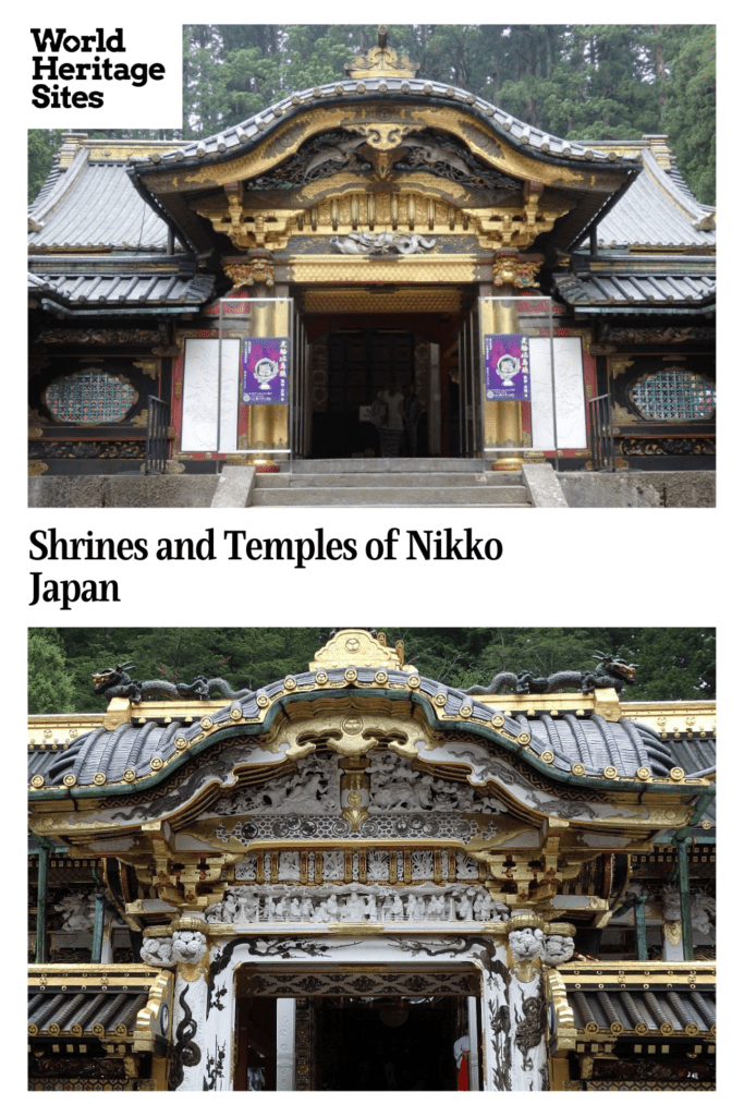 Text: Shrines and Temples of Nikko, Japan. Images: Entrances to two different temples.
