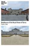 Text: Residences of the Royal House of Savoy. Images: two of the palaces.