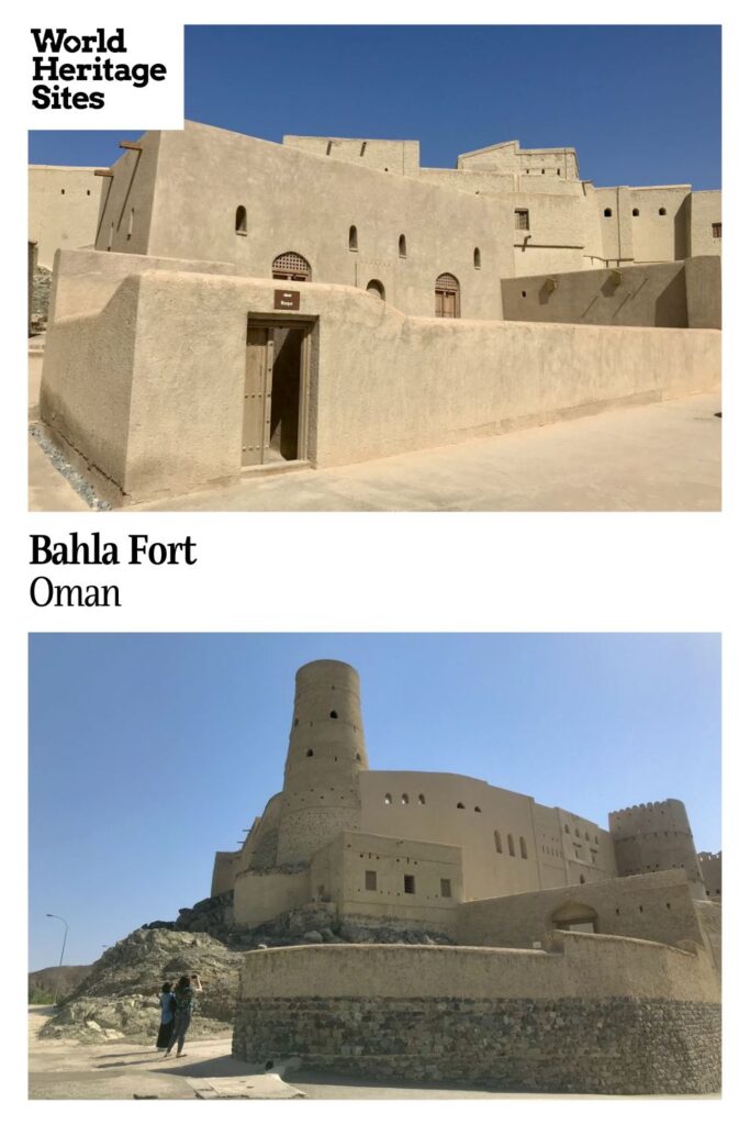 Text: Bahla Fort, Oman. Images: above, a mosque within the fort complex; below, the fort on a small hill.