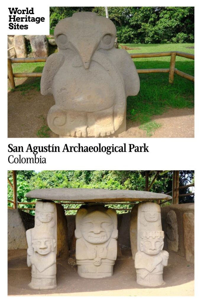 Text: San Agustín Archaeological Park, Colombia. Images: above, a large statue of a bird; below, several statue holding up a flat stone, forming a table.
