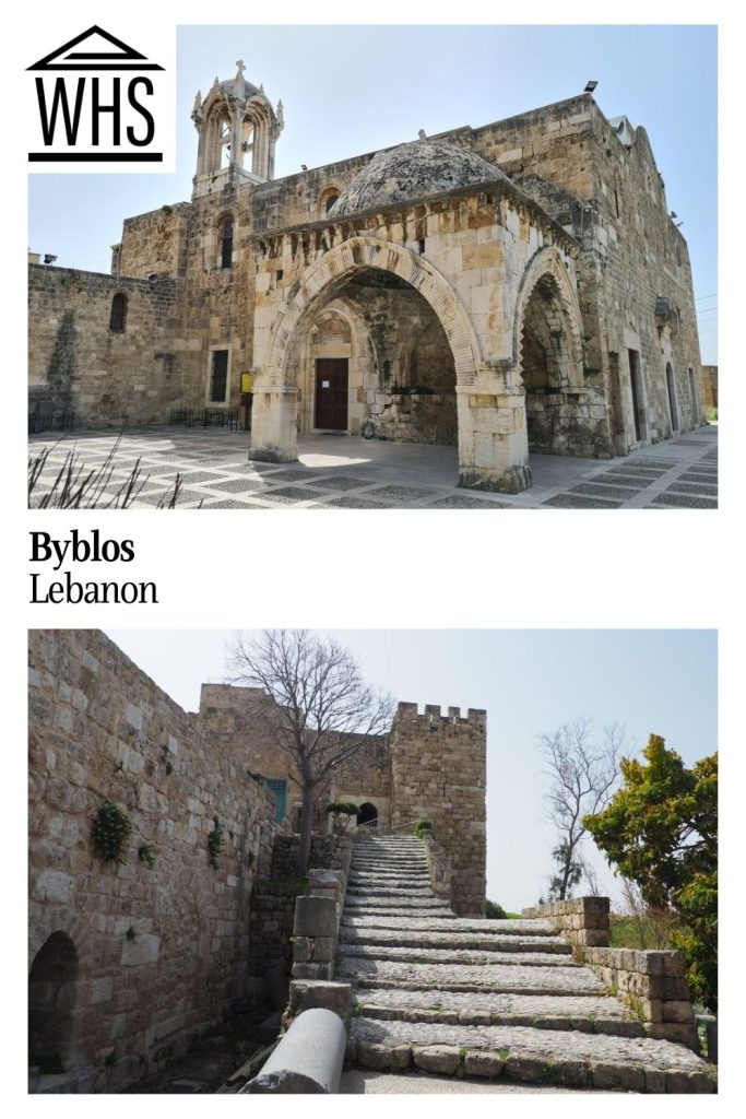 Text: Byblos, Lebanon. Images: above, the cathedral; below, the entrance to the archeological site.