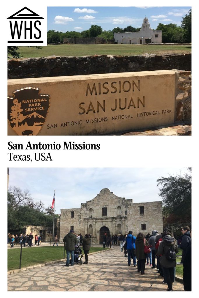 Text: San Antonio Missions, Texas, USA. Images: two of the mission buildings.