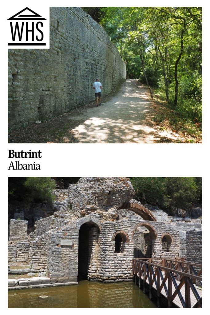 Text: Butrint, Albania. Images: above, the wall around the ruins; below, a ruin of a temple.