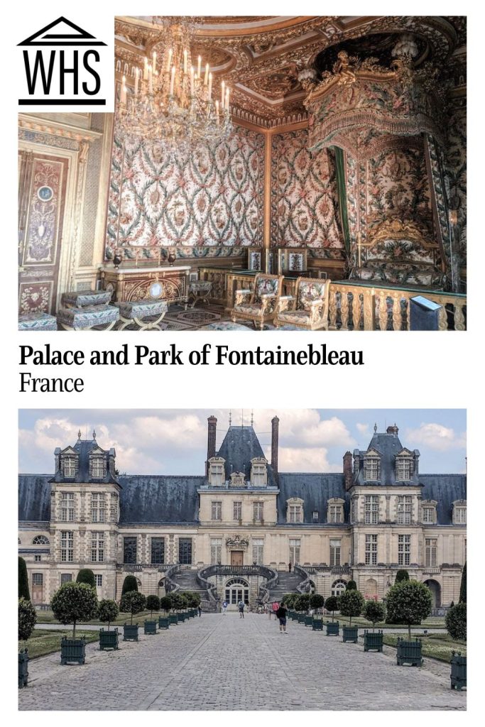Text: Palace and Park of Fontainebleau, France. Images: above, an ornate interior; below, the front of the palace.