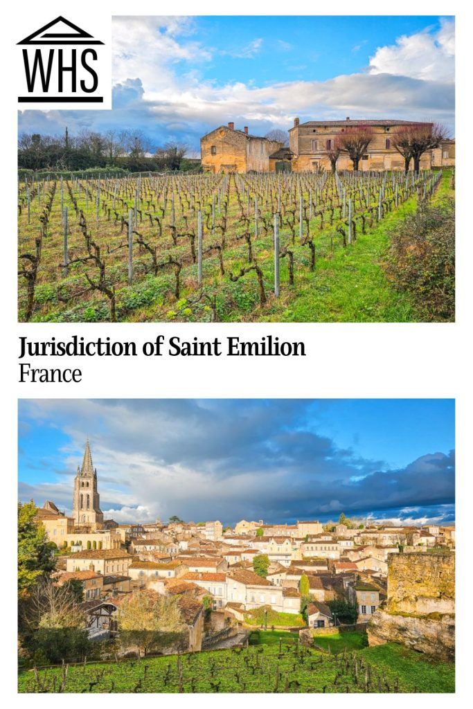 Text: Jurisdiction of Saint Emilion, France. Images: above, a vineyard; below, a view of the village.