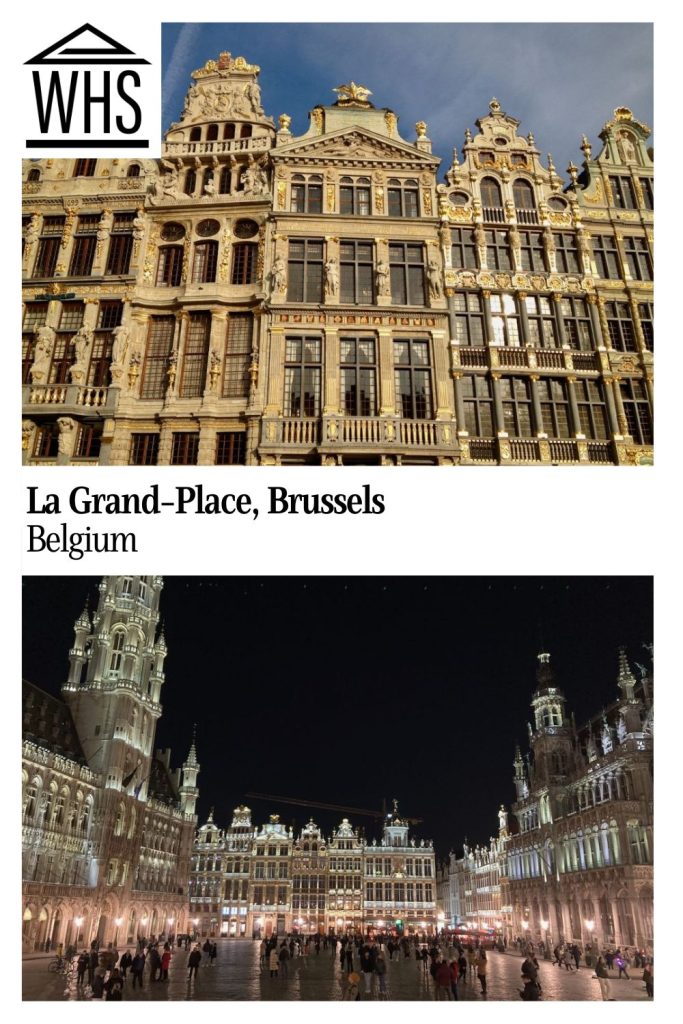 Text: La Grand-Place, Brussels. Images: above, a row of buildings touched with gold; below, the Grand-Place at night.