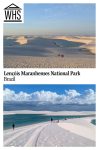 Text: Lencois-Maranhenses National Park, Brazil. Images: two views within the park.