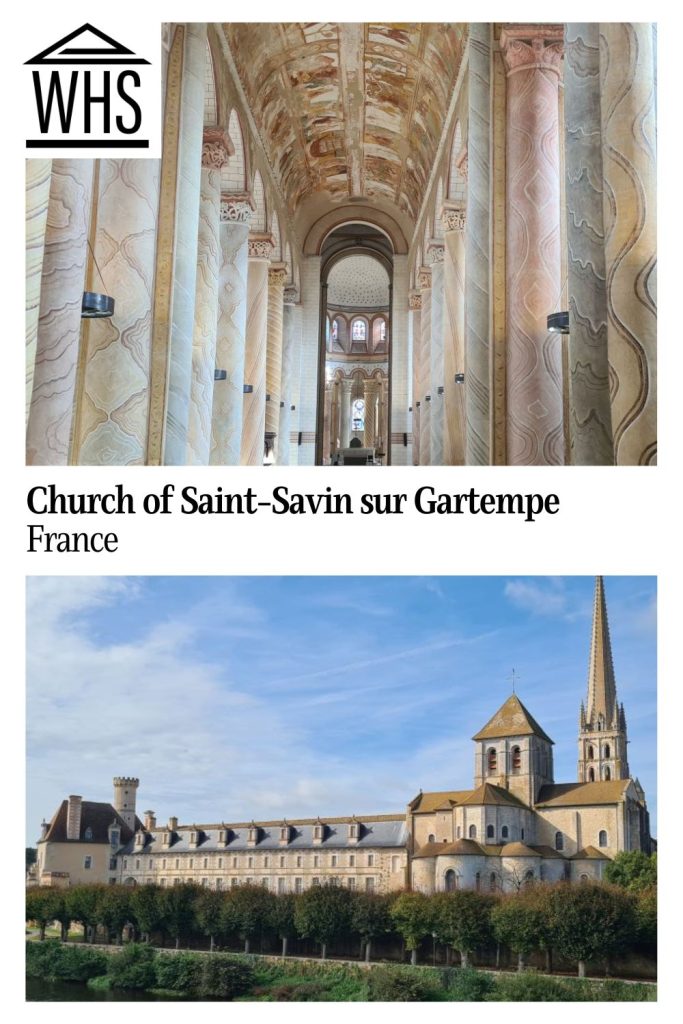 Text: Church of Saint-Savin sur Gartempe, France. Images: above, the nave with painted ceiling; below, the exterior of the church.