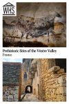 Text: Prehistoric Sites of the Vezere Valley, France. Images: above, a painting of a bull; below, the Village of La Madeleine.