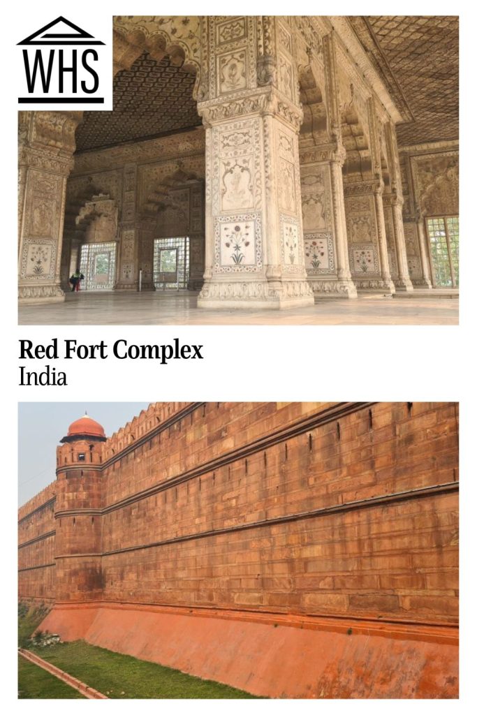 Text: Red Fort Complex, India. Images: above, a pavilion; below, the wall of the fort.