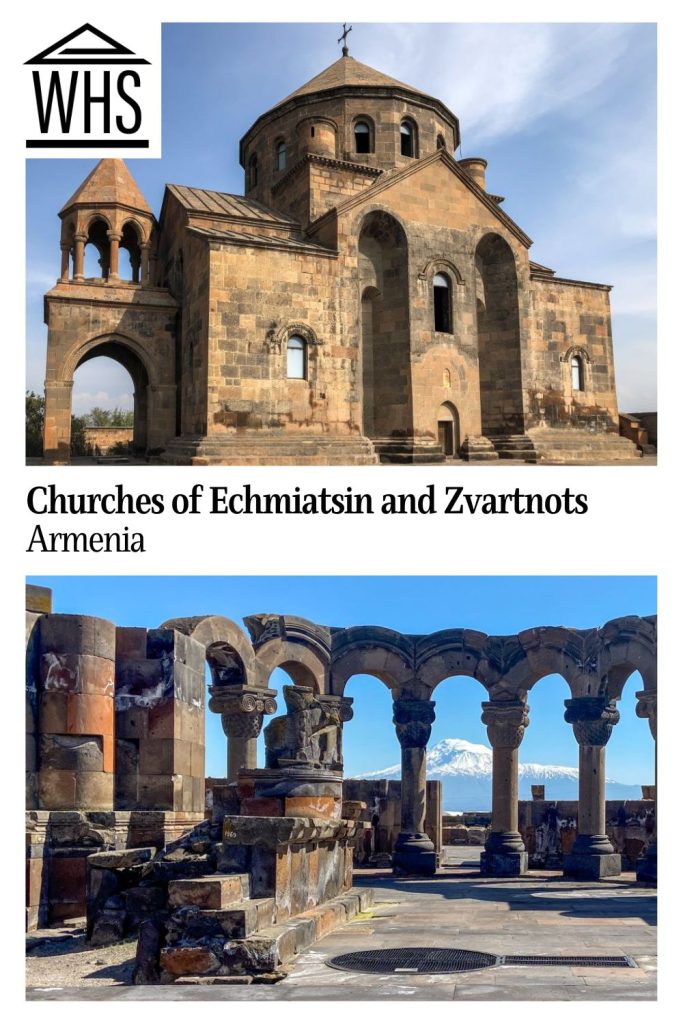 Text: Churches of Echmiatsin and Zvartnots, Armenia