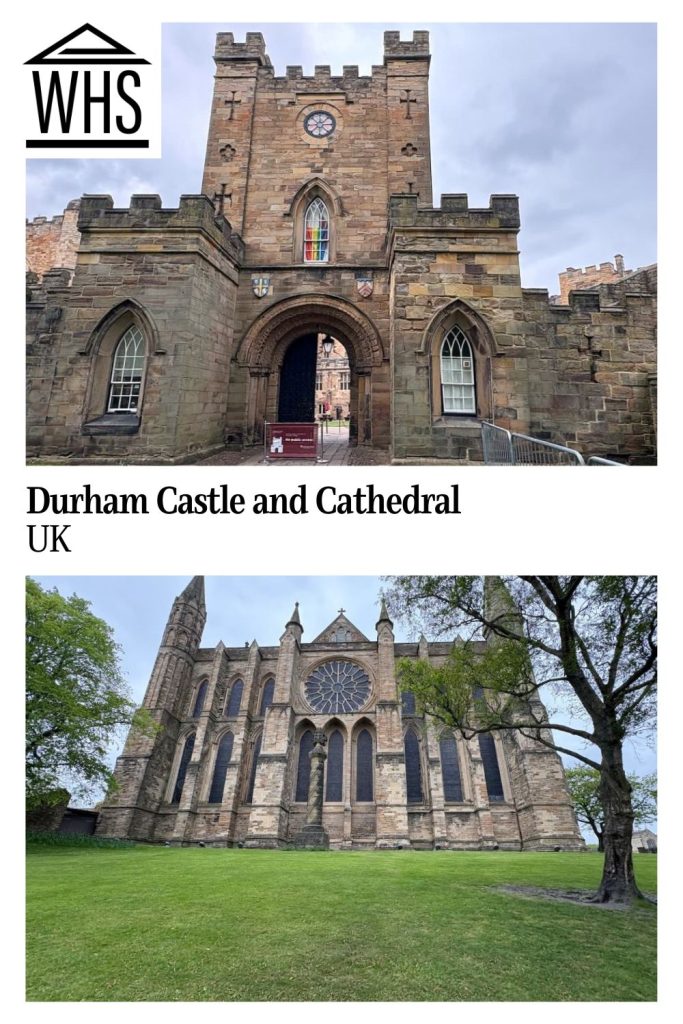 Text: Durham Castle and Cathedral, UK. Images: above, the castle entrance; below, the cathedral.