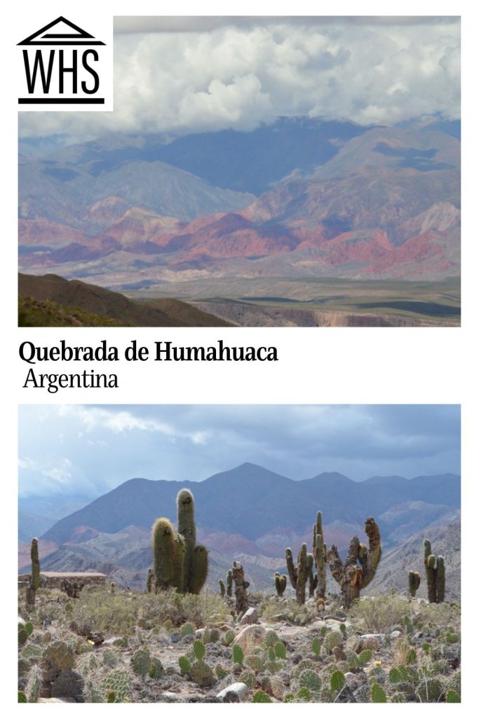 Text: Quebrada de Humahuaca, Argentina. Images: above, a view of colorful mountains; below, cacti in front of mountains.