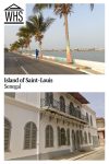 Text: Island of Saint-Louis, Senegal. Images: above, a street along the water lined with palm trees; below, a colonial-era building.
