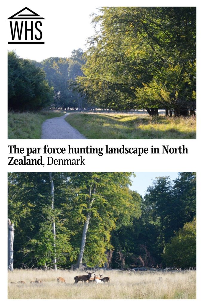 Text: The par force hunting landscape in North Zealand, Denmark. Images: two views of the landscape.