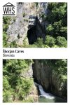 Text: Škocjan Caves, Slovenia. Images: above, a cave entrance; below, a waterfall.