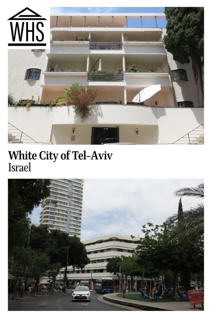 Text: White City of Tel-Aviv, Israel. Images: two Modernist buildings.
