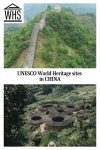 Text: UNESCO World Heritage sites in CHINA. Images: above, the Great Wall; below, a village in Tulou.