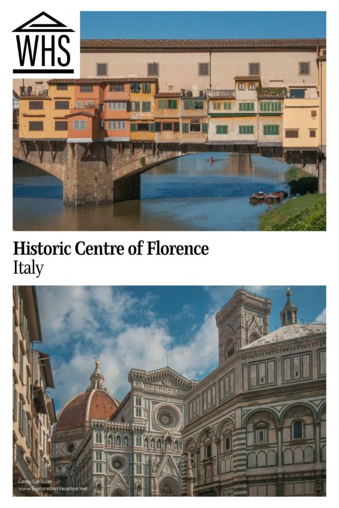 Text: Historic Centre of Florence, Italy. Images: above, the Ponte Vecchio; below, the Duomo and nearby buildings.
